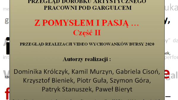 PRZEGLĄD REALIZACJI VIDEO WYCHOWANKÓW BURSY 2020